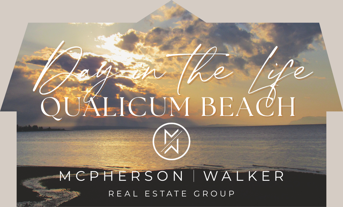 A Day in the Life: Qualicum Beach, BC
